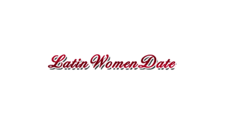 Latin Women Date Online Dating